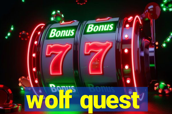 wolf quest